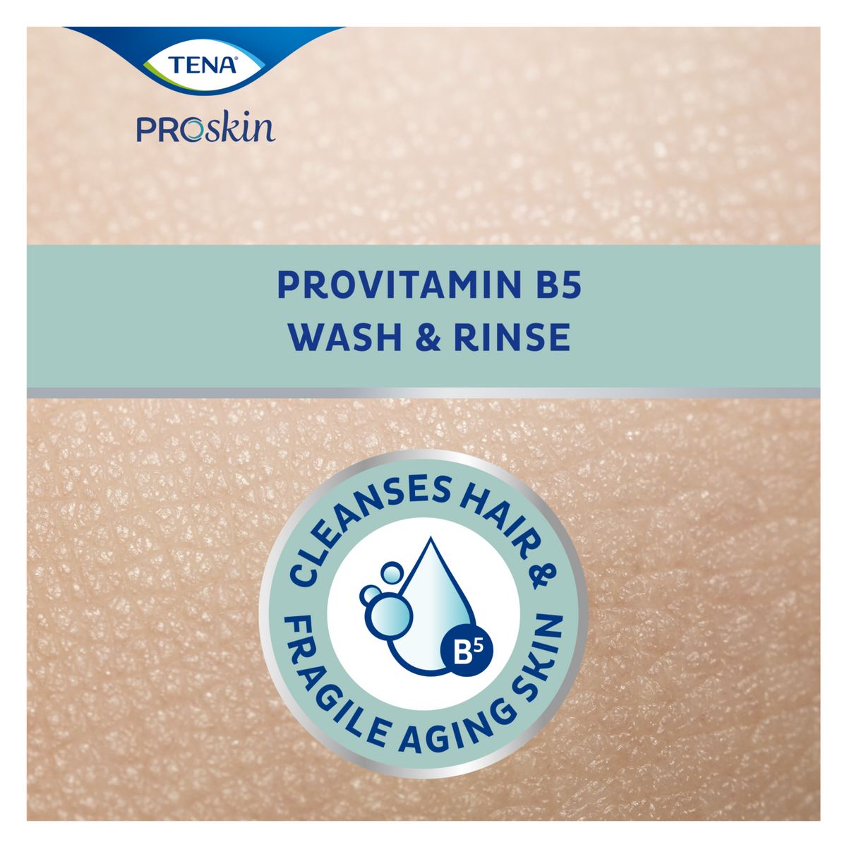 TENA ProSkin Body Wash & Shampoo product benefits